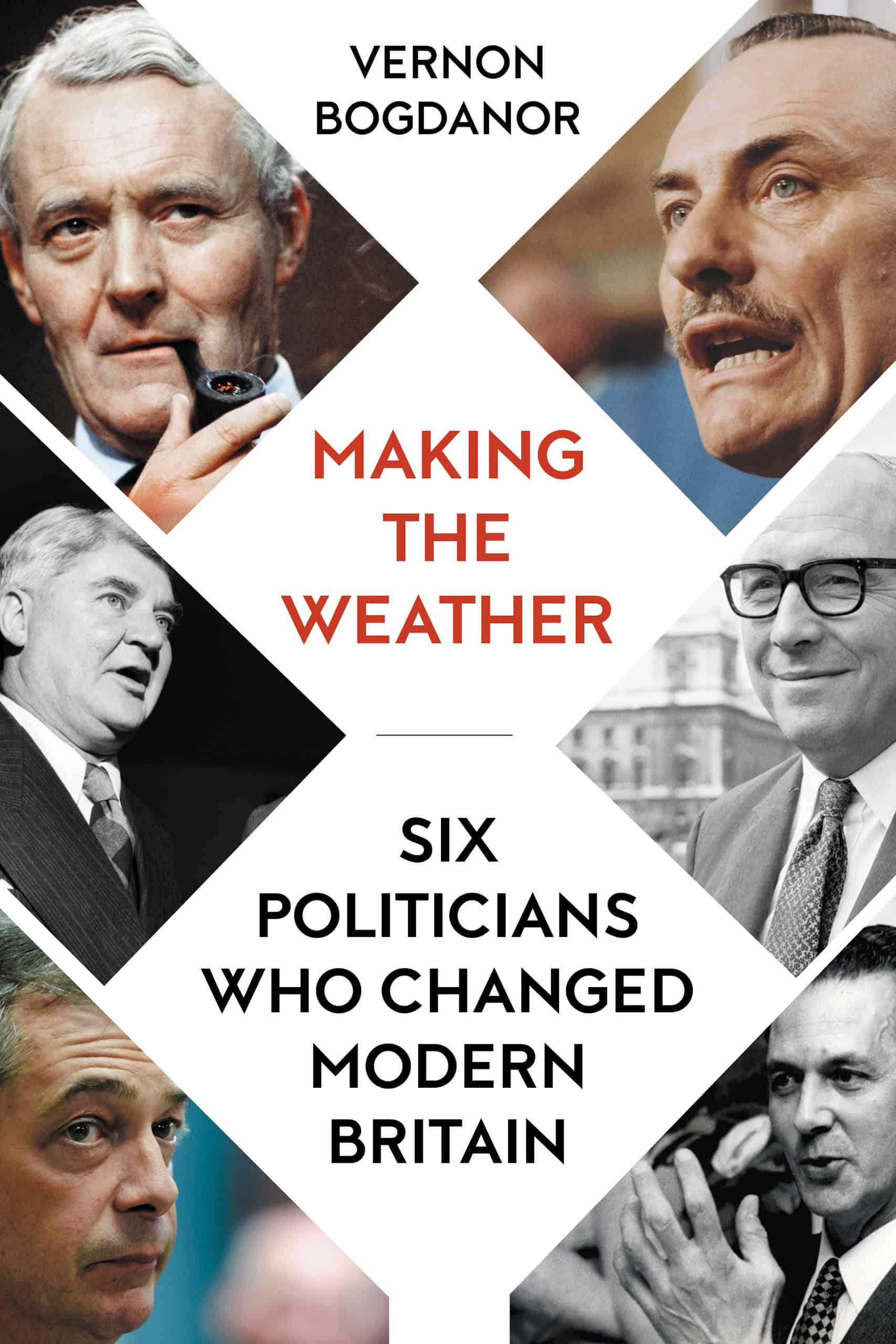 Vernon Bogdanor - Making the Weather